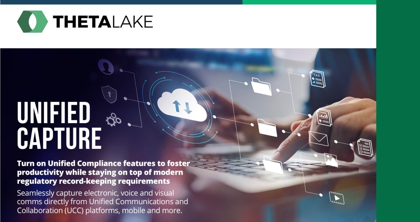 ThetaLake UnifiedCapture SolutionOverview